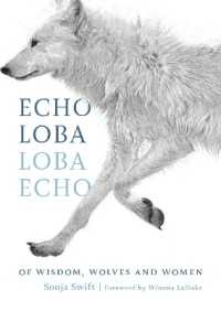 Echo Loba, Loba Echo : The Metaphor of Wolf