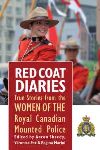 Red Coat Diaries Volume II Volume 2 : More True Stories from the Royal Canadian Mounted Police