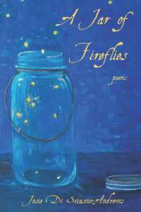 A Jar of Fireflies : Poems