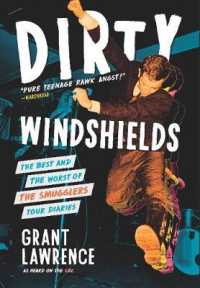Dirty Windshields : The Best and Worst of the Smugglers Tour Diaries
