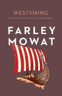 Westviking : The Ancient Norse in Greenland and North America (Farley Mowat Library)