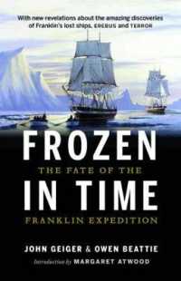 Frozen in Time : The Fate of the Franklin Expedition （4TH）