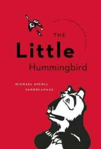 The Little Hummingbird （Reprint）