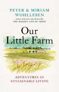Our Little Farm : Adventures in Sustainable Living