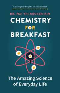Chemistry for Breakfast : The Amazing Science of Everyday Life