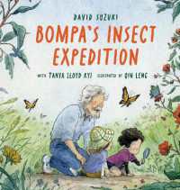 Bompa's Insect Expedition (David Suzuki Institute)