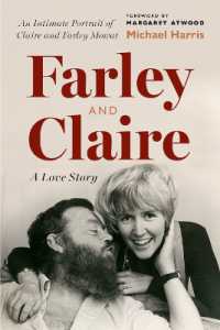 Farley and Claire : A Love Story (David Suzuki Institute)
