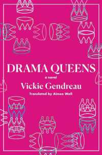 Drama Queens (Literature in Translation Series)