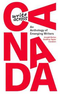 Write Across Canada : An Anthology of Emerging Writers