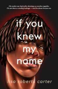 If You Knew My Name : A Novel in Verse