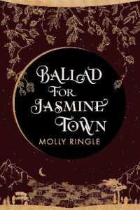 Ballad for Jasmine Town (Eidolonia)