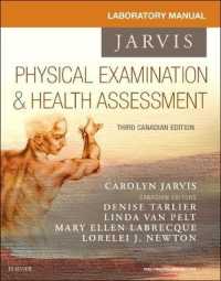 Student Laboratory Manual for Physical Examination and Health Assessment, Canadian Edition （3RD）