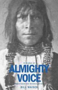In Search of Almighty Voice : Resistance and Reconciliation