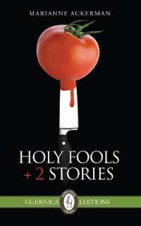 Holy Fools & Other Stories (Essential Prose Series)