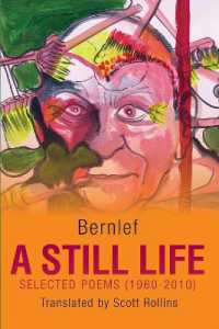A Still Life : Selected Poems (1960-2010) (Essential Translations Series)