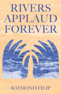 Rivers Applaud Forever (Essential Poets series)