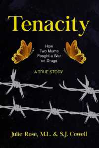 Tenacity : How Two Mums Fought a War against Drugs (Gwe Creative Non-fiction)