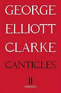 Canticles II: (MMXIX) : (MMXIX) (Essential Poets series)