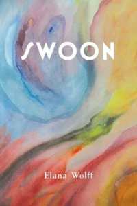 Swoon (Essential Poets series)