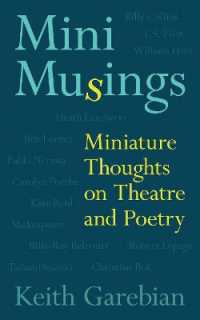 Mini Musings : Miniature Thoughts on Theatre and Poetry (Essential Essays Series)