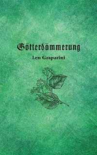 Götterdämmerung (Essential Poets series)