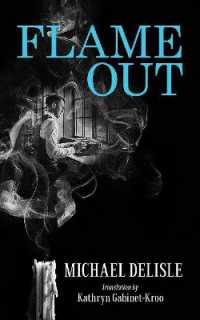 Flame Out (Essential Translations Series)