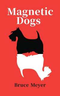 Magnetic Dogs (Essential Prose Series)