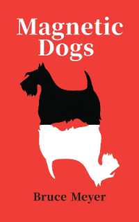 Magnetic Dogs (Essential Prose Series)