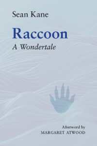 Raccoon : A Wondertale (Essential Prose Series)