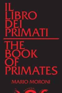 Il libro dei primati/The Book of Primates (World Poetry)