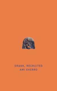 Drank, Recruited (First Poets Series)