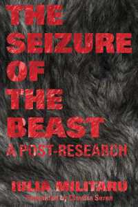 The Seizure of the Beast : A Post-research (World Poetry)