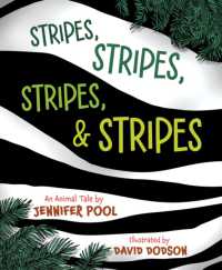 Stripes, Stripes, Stripes & Stripes : An Animal Tal
