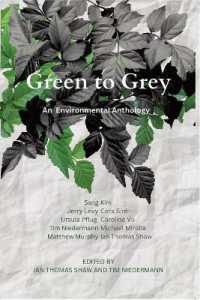 Green to Grey : An Environmental Anthology