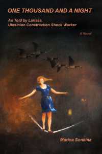 One Thousand and a Night as Told by Larissa, Construction Shock-Worker