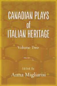 Canadian Plays of Italian Heritage, Volume 2 (Essential Drama Series)