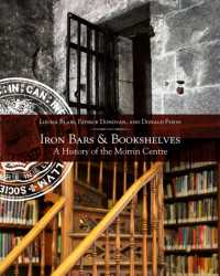 Iron Bars and Bookshelves : A History of the Morrin Centre