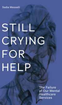 Still Crying for Help : The Failure of our Mental Health Services (Baraka Nonfiction)