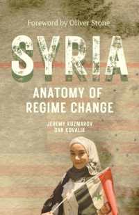 Syria: Anatomy of Regime Change (Baraka Nonfiction)