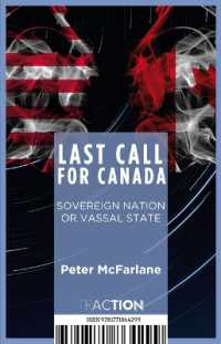 Last Call for Canada : Soveregn Nation or Vassal State (Traction)