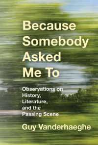Because Somebody Asked Me to : Observations on History, Literature, and the Passing Scene
