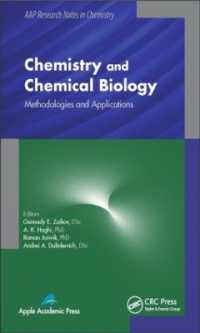 Chemistry and Chemical Biology : Methodologies and Applications (Aap Research Notes on Chemistry)