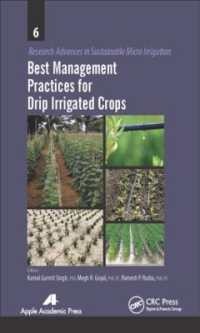 Best Management Practices for Drip Irrigated Crops (Research Advances in Sustainable Micro Irrigation)