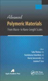 Advanced Polymeric Materials : From Macro- to Nano-Length Scales