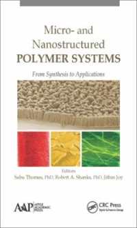 Micro- and Nanostructured Polymer Systems : From Synthesis to Applications