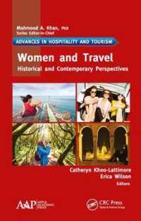 女性と旅行：歴史的・現代的視座<br>Women and Travel : Historical and Contemporary Perspectives (Advances in Hospitality and Tourism)