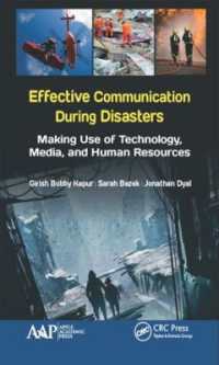 Effective Communication during Disasters : Making Use of Technology, Media, and Human Resources