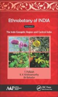 Ethnobotany of India, Volume 5 : The Indo-Gangetic Region and Central India (Ethnobotany of India)