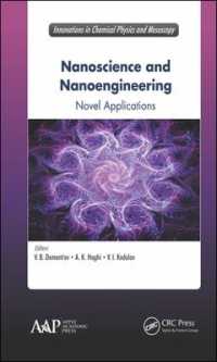 Nanoscience and Nanoengineering : Novel Applications (Innovations in Chemical Physics and Mesoscopy)