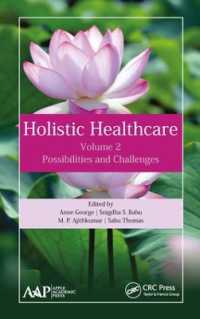 Holistic Healthcare : Possibilities and Challenges Volume 2